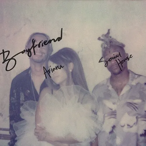 Ariana Grande - Boyfriend