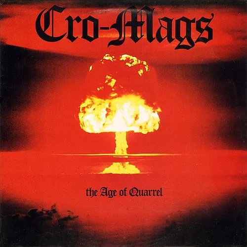 Cro-Mags - Age Of Quarrel