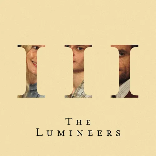 The Lumineers - Iii (Bonus Tracks)