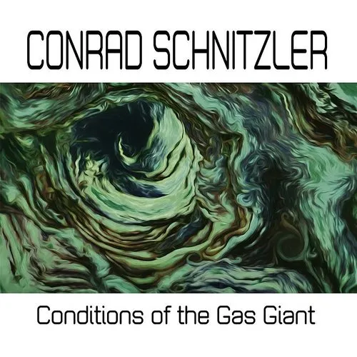 Conrad Schnitzler - Conditions of the Gas Giant vinyl record cover