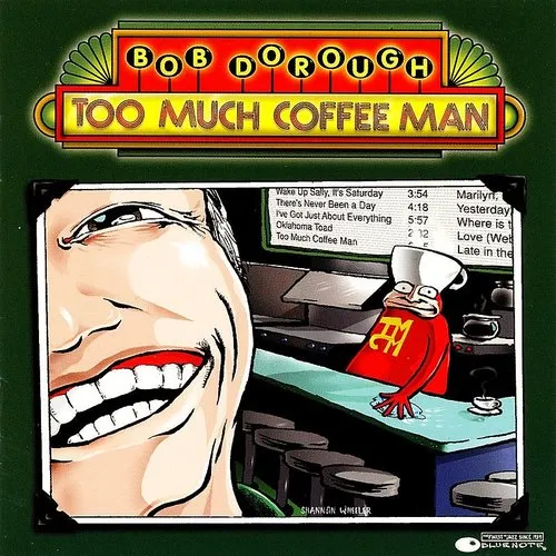 Bob Dorough - Too Much Coffee Man