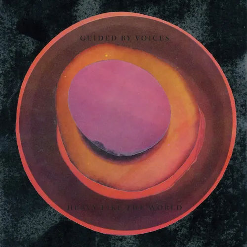 Guided By Voices - Heavy Like The World vinyl record cover