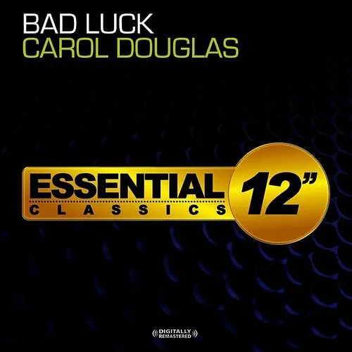 Carol Douglas - Bad Luck