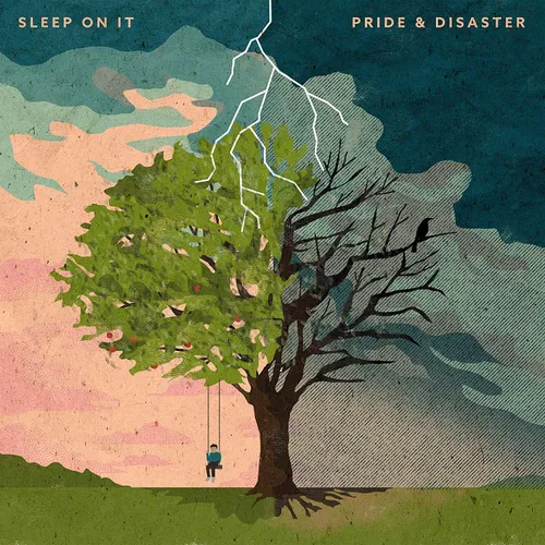 Sleep On It - Pride & Disaster vinyl record cover