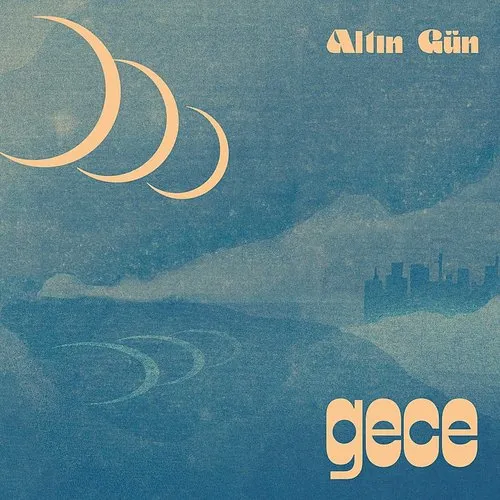 Altin Gun - Gece [Import]