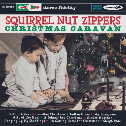 Squirrel Nut Zippers - Christmas Caravan [RSD BF 2019]