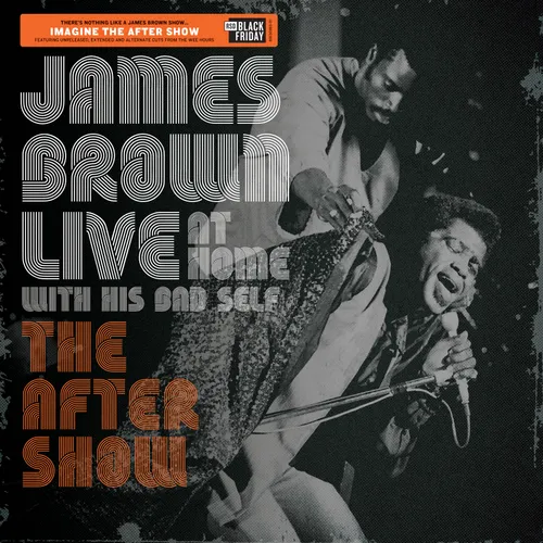 James Brown - Live at Home: The After Show [RSD BF 2019]