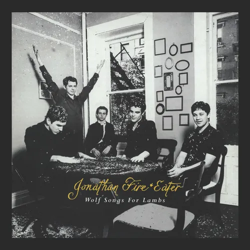 Jonathan Fire*Eater - Wolf Songs For Lambs [RSD BF 2019]