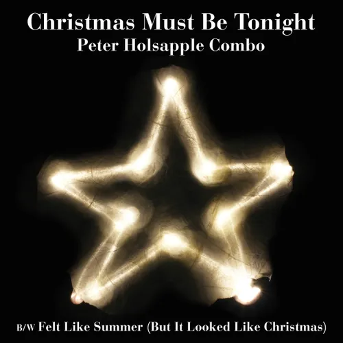 Artist - Christmas Must Be Tonight vinyl record cover
