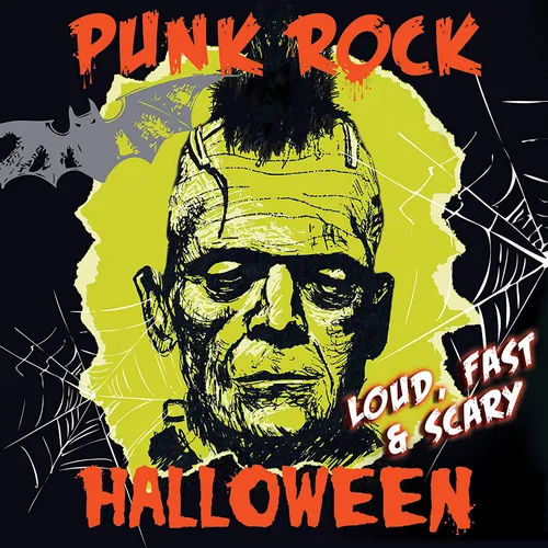 Punk Rock Halloween - Loud Fast & Scary