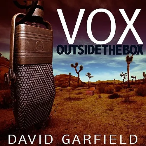DAVID GARFIELD - Vox Outside The Box