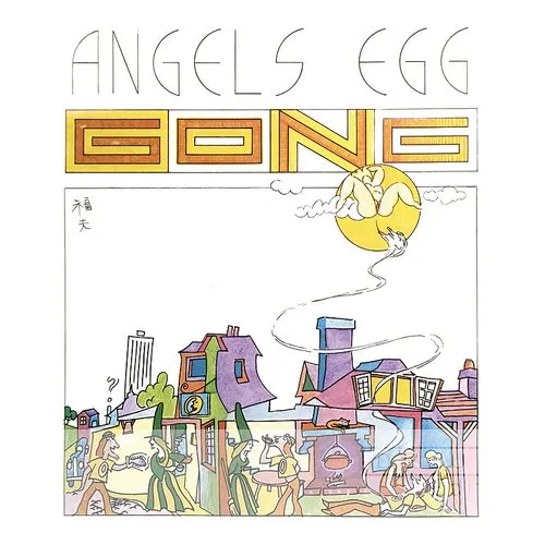 Gong - Angel's Egg (Radio Gnome Invisible, Vol. 2)