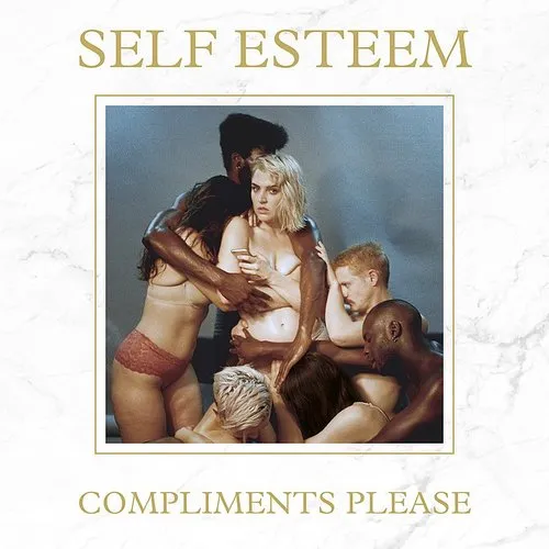 Self Esteem - Compliments Please [Limited Edition] (Ita)