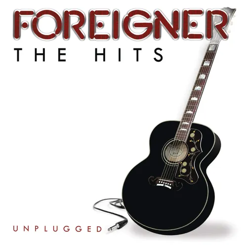 Foreigner - Hits Unplugged