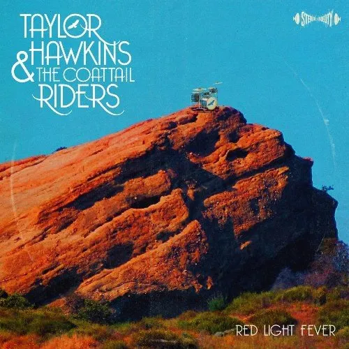 Taylor Hawkins & the Coattail Riders - Red Light Fever vinyl record cover