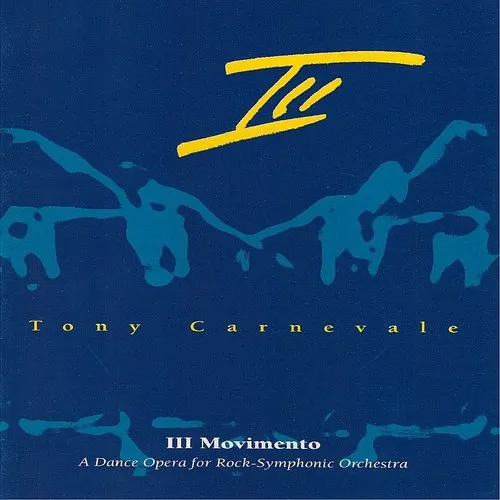 Tony Carnevale - Iii Movimento (Exed) (Ita)