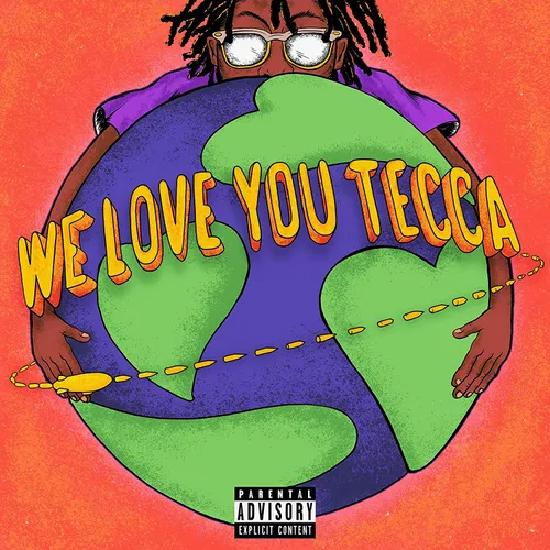Lil Tecca - We Love You Tecca vinyl record cover