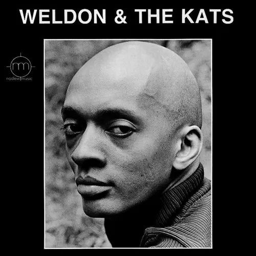 Weldon Irvine - Weldon & The Kats [Remastered] [Reissue]
