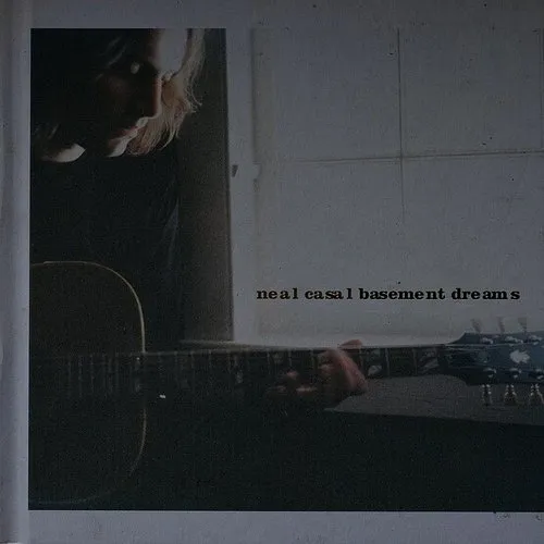 Neal Casal - Basement Dreams [Import]