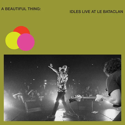 IDLES - A Beautiful Thing: IDLES Live at Le Bataclan vinyl record cover