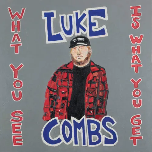 Luke Combs - What You See Is What You Get [Import LP]
