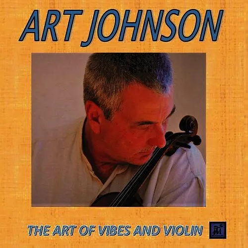 The Art Of Vibes And Violin