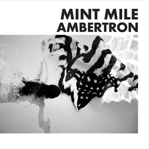 Mint Mile - Ambertron [2LP]