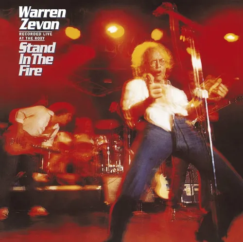 Warren Zevon - Stand In The Fire: Recorded Live At The Roxy vinyl record cover