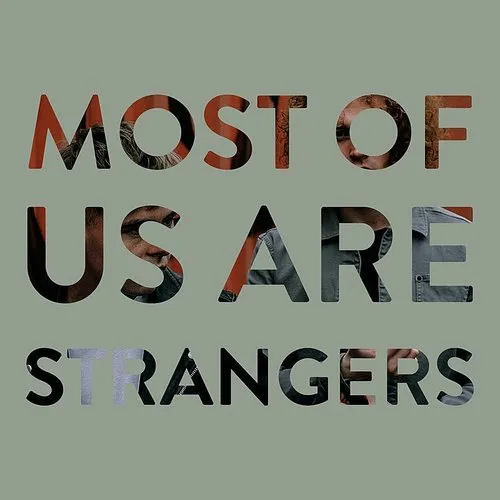 Seafret - Most Of Us Are Strangers
