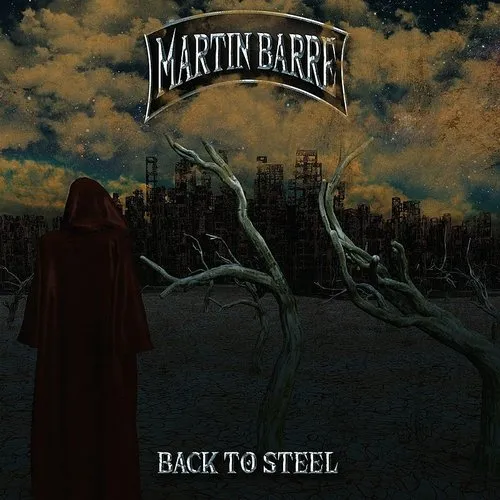 Martin Barre - Back To Steel (Bonus Tracks) vinyl record cover
