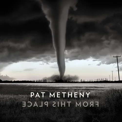 Pat Metheny - From This Place vinyl record cover