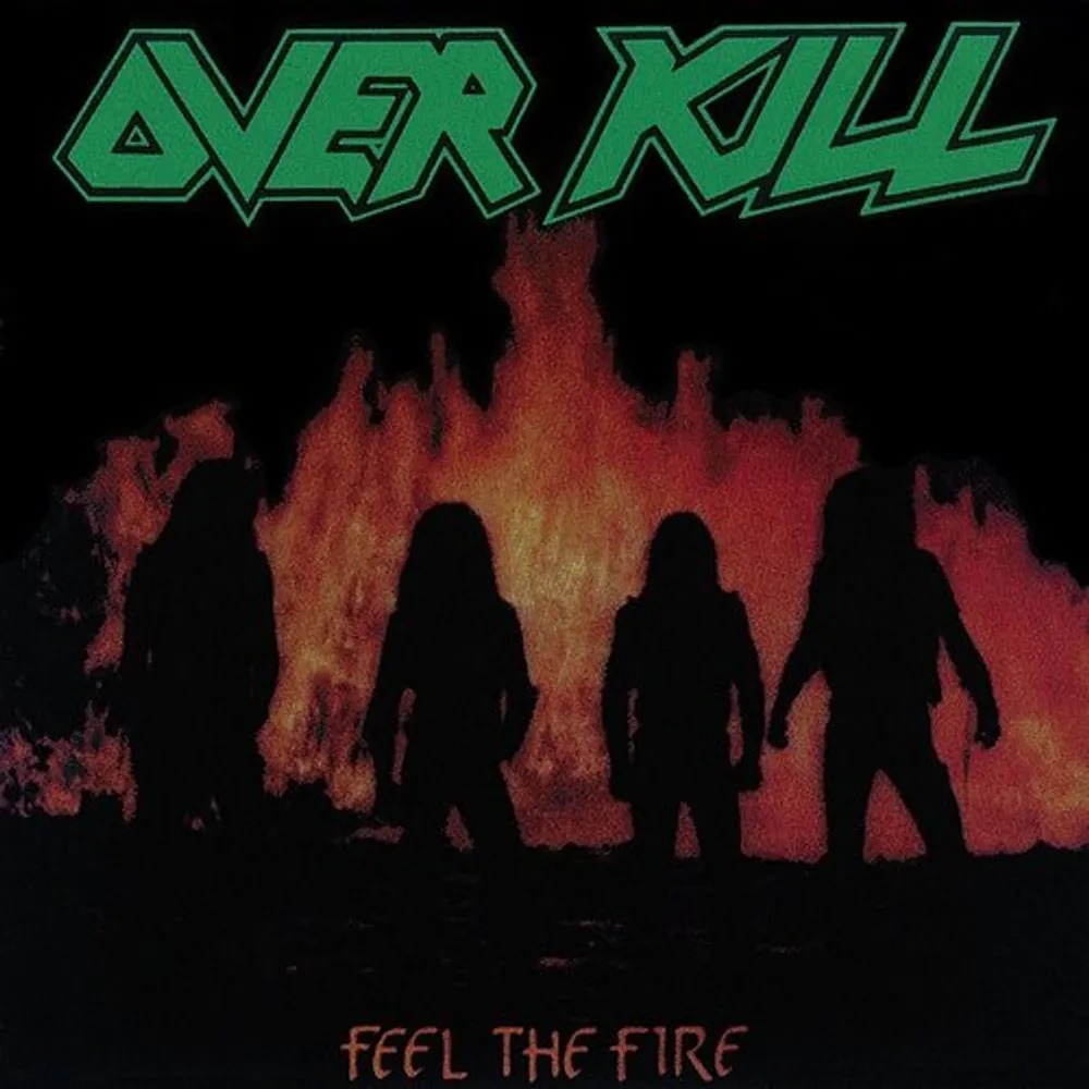 Overkill - Feel the Fire
