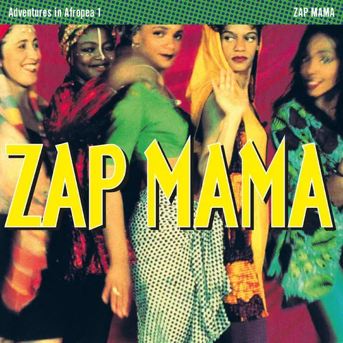 Zap Mama - Adventures In Afropea vinyl record cover