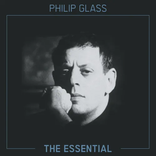 Philip Glass - The Essential [RSD Drops Aug 2020]