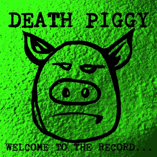 Death Piggy (GWAR) - Welcome To The Record [RSD Drops Sep 2020]