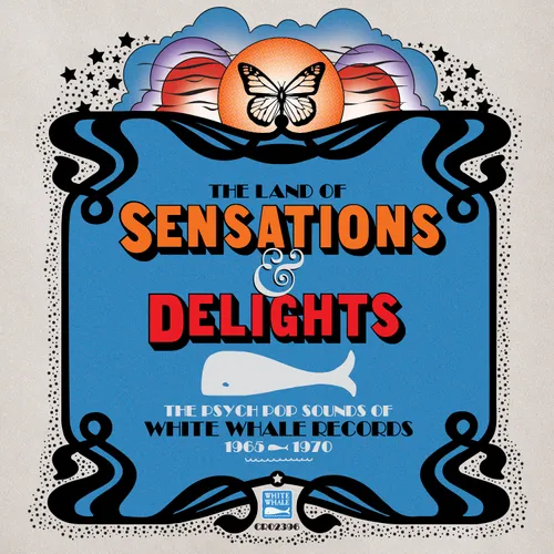 Various Artists - The Land of Sensations & Delights: The Psych Pop Sounds of White Whale Records, 1965–1970 [RSD Drops Aug 2020]