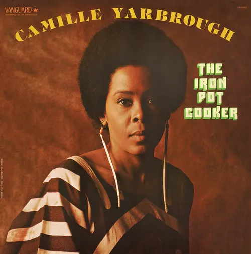 Camille Yarbrough - The Iron Pot Cooker [RSD Drops Sep 2020]