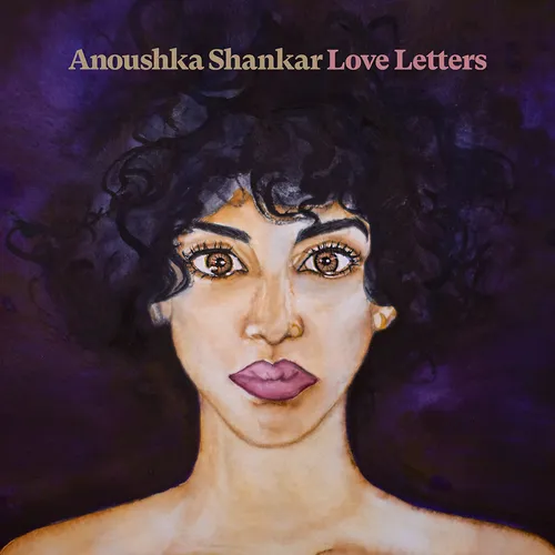 Anoushka Shankar - Love Letters vinyl record cover