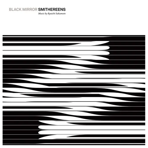 Ryuichi Sakamoto - Black Mirror: Smithereens (Original Soundtrack) [RSD Drops Oct 2020]