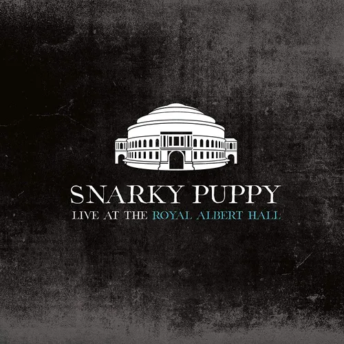 Snarky Puppy - Live At The Royal Albert Hall vinyl record cover