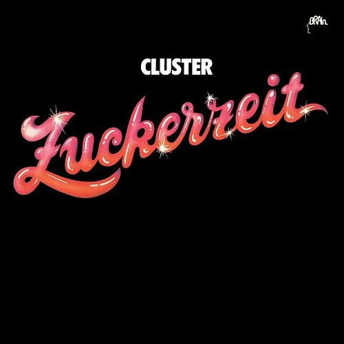 Cluster - Zuckerzeit [Digipak]