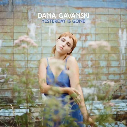 Dana Gavanski - Yesterday Is Gone vinyl record cover