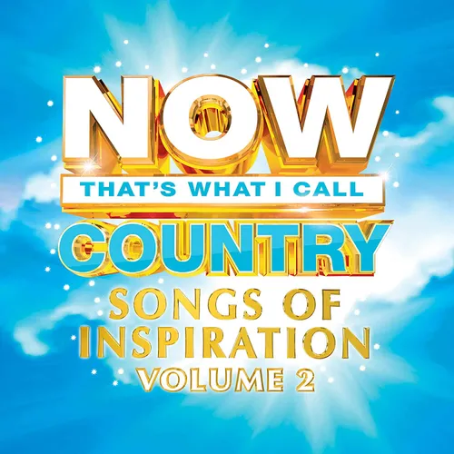 Now Country: Songs Of Inspiration Volume 2 (Various Artists)