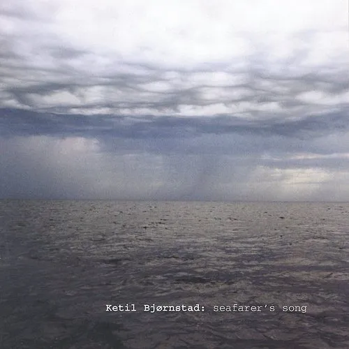 Ketil Bjornstad - Seafarer's Song [Import]