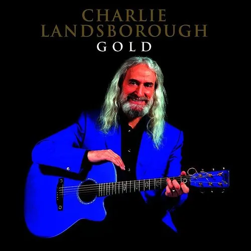 Charlie Landsborough - Gold Collection