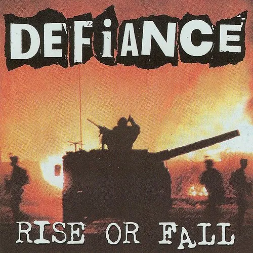 Defiance - Rise Or Fall