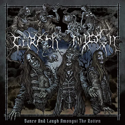 Dance And Laugh Amongst The Rotten