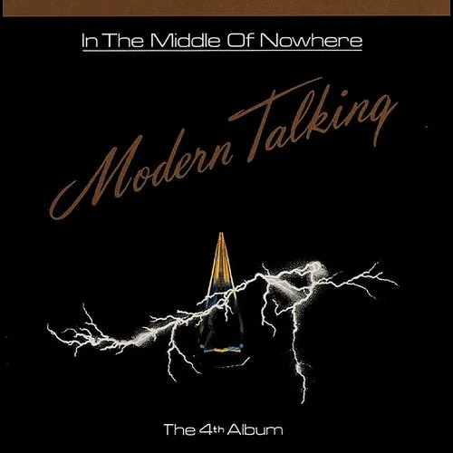Modern Talking - In The Middle Of Nowhere vinyl record cover