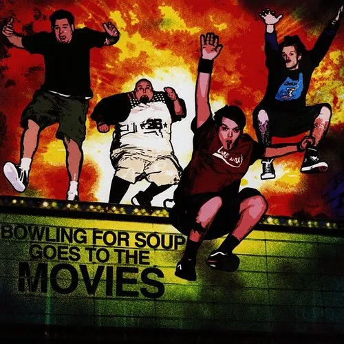 Bowling For Soup - Goes To The Movies (Bonus Track) (Jpn)