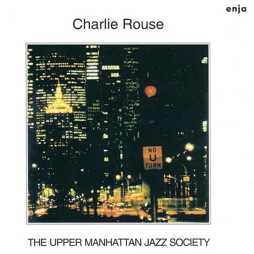 Charlie Rouse - Upper Manhattan Jazz Society vinyl record cover